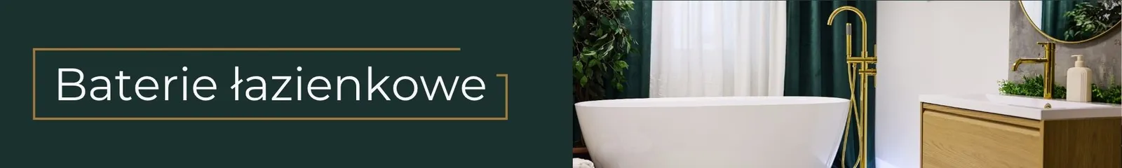 Baner kategorii - baterie łazienkowe
