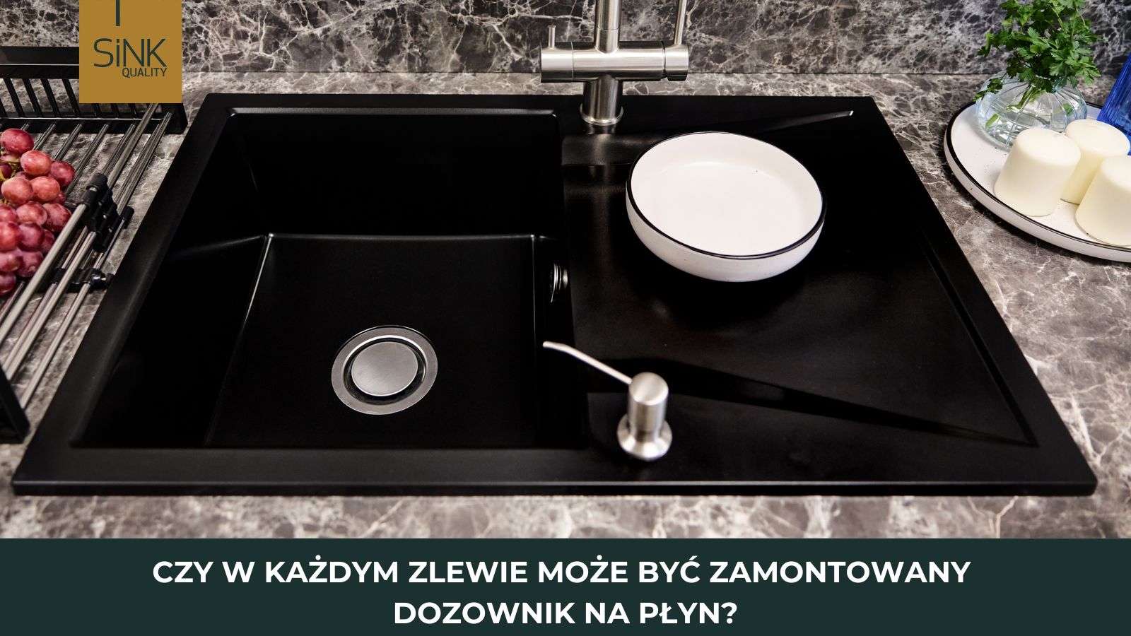 czy w każdym zlewie może być zamontowany dozownik na płyn
