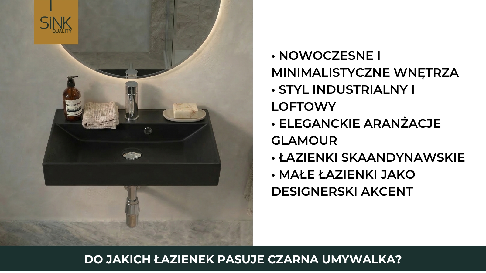 do jakich łazienek pasuje czarna umywalka