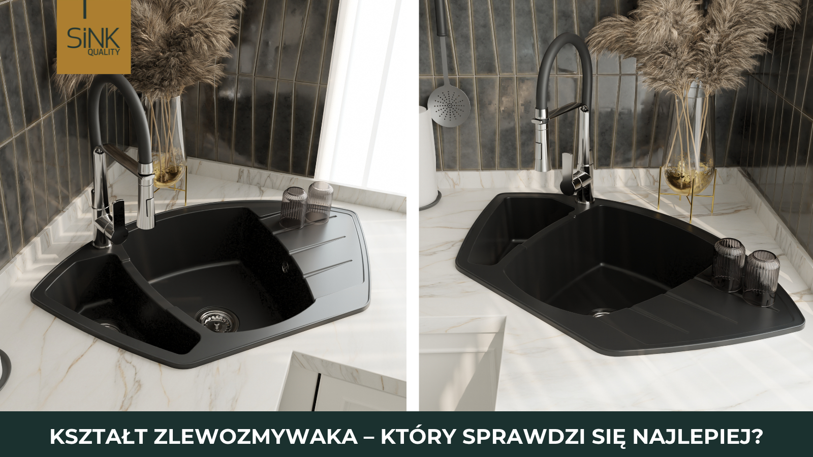 Jaki kształt zlewozmywaka będzie najlepszy według przewodnika zakupowego 2026