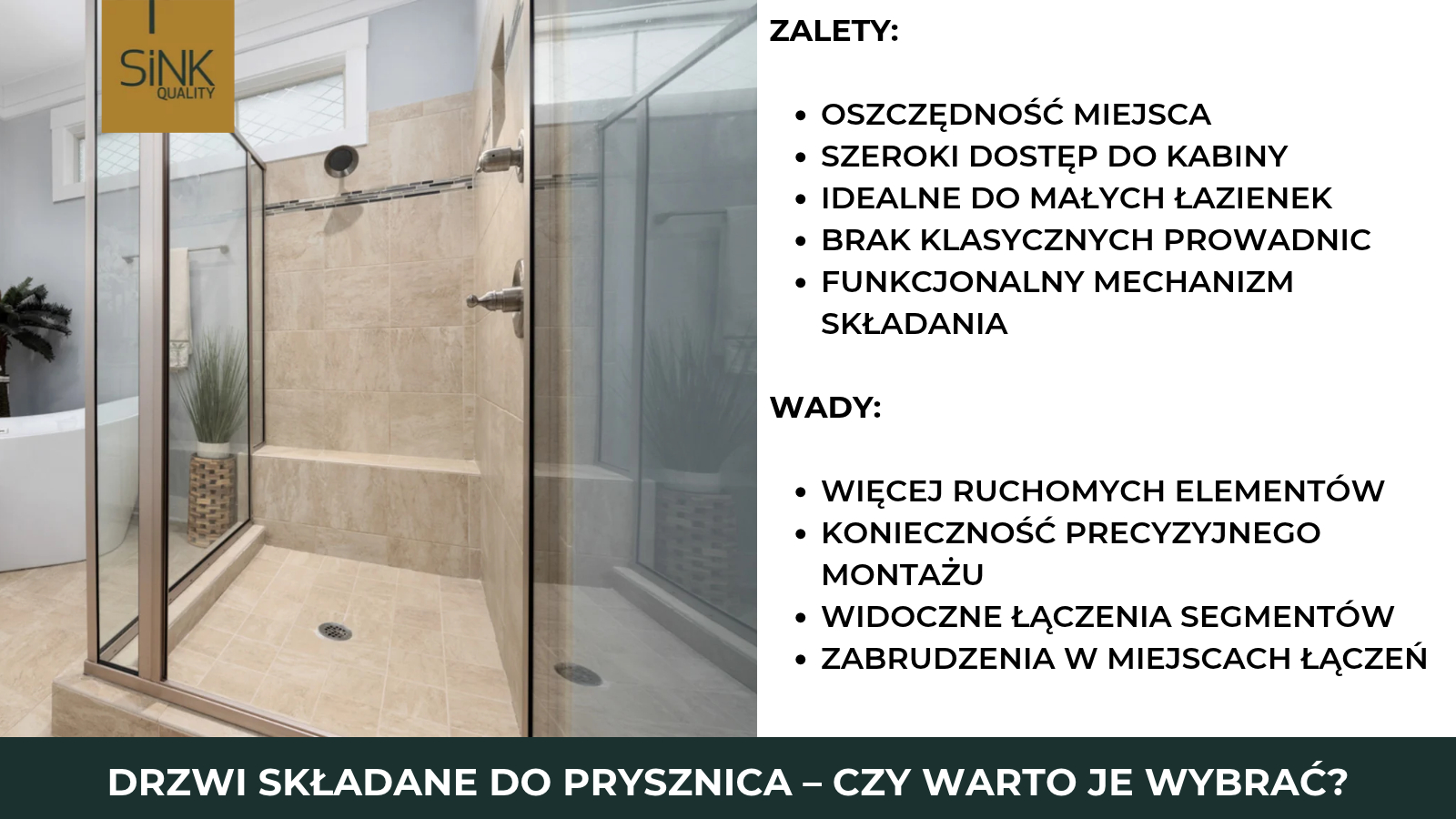 Składane drzwi prysznicowe – czy warto?