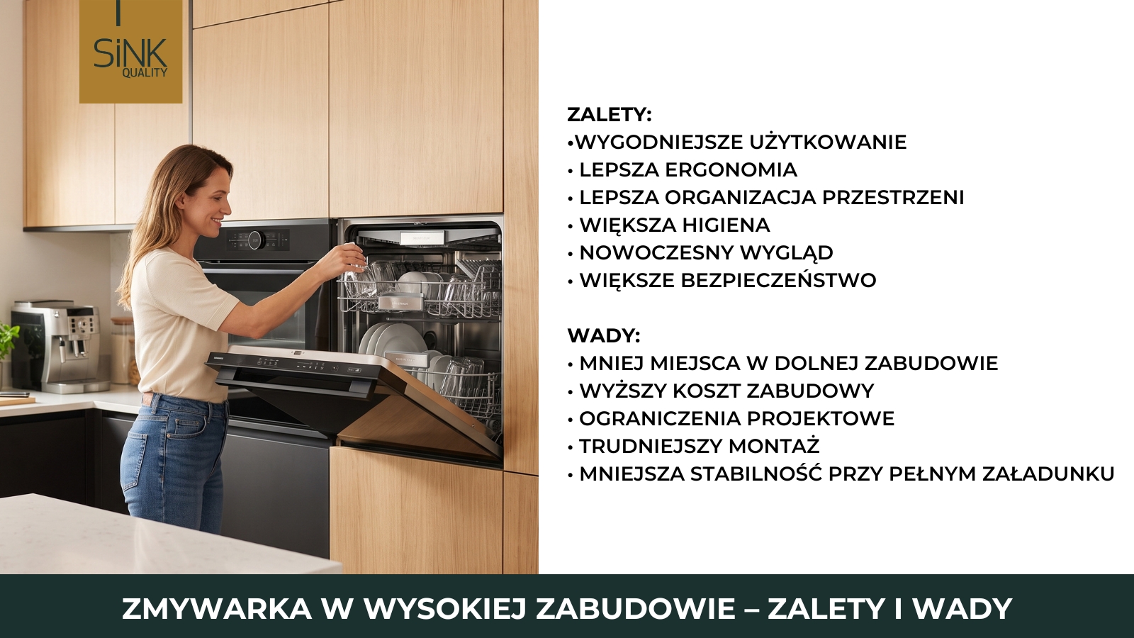 zalety i wady zmywarki w wysokiej zabudowie
